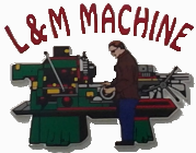 Logo for L & M MACHINE TOOLS, LTD